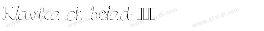 Klavika ch bolad字体转换